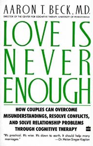 Baixar Love Is Never Enough: How Couples Can Overcome Misunderstanding pdf, epub, eBook