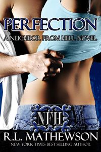 Baixar Perfection (A Neighbor From Hell Series Book 2) (English Edition) pdf, epub, eBook