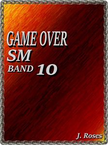 Baixar GAME OVER; BAND 10: SM (German Edition) pdf, epub, eBook
