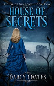 Baixar House of Secrets (Ghosts and Shadows Book 2) (English Edition) pdf, epub, eBook