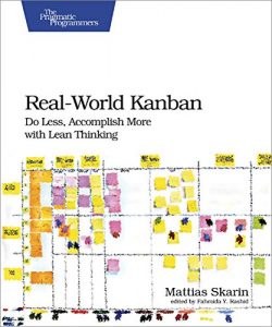 Baixar Real-World Kanban: Do Less, Accomplish More with Lean Thinking pdf, epub, eBook