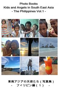 Baixar Photo Books – Kids and Angels in South East Asia – The Philippines Vol1: Photo Books – Kids and Angels in South East Asia – The Philippines Vol1 (Japanese Edition) pdf, epub, eBook
