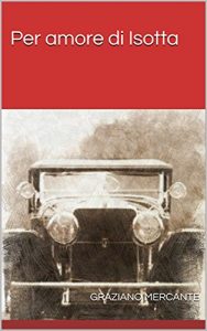 Baixar Per amore di Isotta (Italian Edition) pdf, epub, eBook