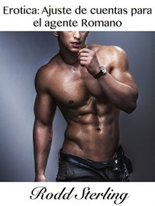 Baixar Ajuste de cuentas para el agente Romano: M/M BDSM (Spanish Edition) pdf, epub, eBook