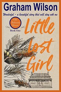 Baixar Little Lost Girl (Old Balmain House Book 1) (English Edition) pdf, epub, eBook