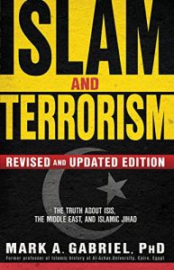 Baixar Islam and Terrorism (Revised and Updated Edition): The Truth About ISIS, the Middle East and Islamic Jihad pdf, epub, eBook