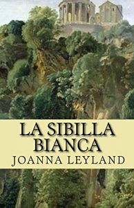 Baixar La Sibilla Bianca (La Trilogia delle Dee Vol. 2) (Italian Edition) pdf, epub, eBook