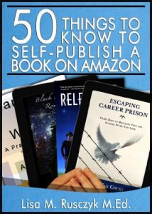 Baixar 50 Things to Know to Self-Publish a Book on Amazon: A Step-By-Step guide to Publish and Promote an eBook (English Edition) pdf, epub, eBook