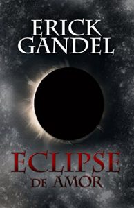 Baixar Eclipse de Amor (Spanish Edition) pdf, epub, eBook