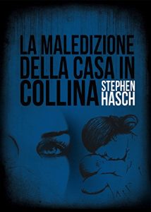 Baixar La maledizione della casa in collina (Italian Edition) pdf, epub, eBook