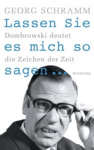 Baixar Lassen Sie es mich so sagen …: Dombrowski deutet die Zeichen der Zeit (German Edition) pdf, epub, eBook