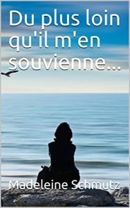 Baixar Du plus loin qu’il m’en souvienne… (French Edition) pdf, epub, eBook