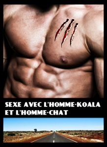 Baixar Sexe avec l’homme-koala et l’homme-chat (French Edition) pdf, epub, eBook