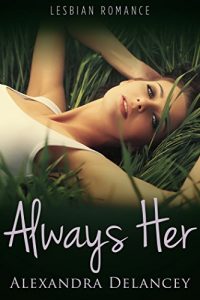 Baixar Always Her (Lesbian Romance) (English Edition) pdf, epub, eBook