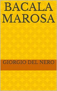 Baixar bacala marosa (Italian Edition) pdf, epub, eBook