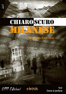 Baixar Chiaroscuro milanese pdf, epub, eBook