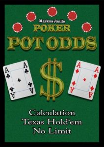 Baixar Poker – Pot Odds – Calculation: Texas Hold’em No Limit (English Edition) pdf, epub, eBook