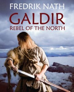 Baixar Galdir – Rebel of the North (Roman Novel): Roman Empire Fiction (Roman Empire Series Book 2) (English Edition) pdf, epub, eBook