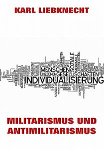 Baixar Militarismus und Antimilitarismus (German Edition) pdf, epub, eBook