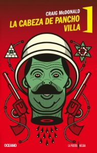 Baixar La cabeza de Pancho Villa (La puerta negra) pdf, epub, eBook