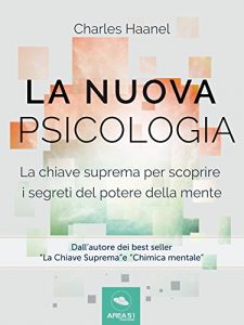 Baixar La Nuova Psicologia: La chiave suprema per scoprire i segreti del potere della mente (Italian Edition) pdf, epub, eBook
