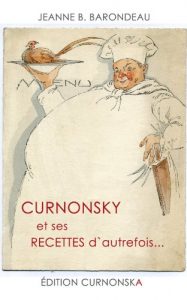 Baixar CURNONSKY et ses RECETTES d’autrefois… (French Edition) pdf, epub, eBook