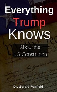 Baixar Everything Trump Knows About the U.S. Constitution: (intentionally blank book) (English Edition) pdf, epub, eBook