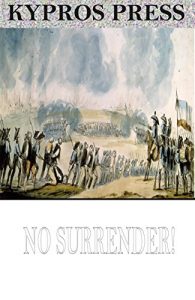 Baixar No Surrender! A Tale of the Rising in La Vendee (English Edition) pdf, epub, eBook
