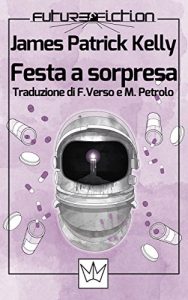 Baixar Festa a sorpresa (Future Fiction Vol. 41) (Italian Edition) pdf, epub, eBook