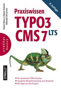 Baixar Praxiswissen TYPO3 CMS 7 LTS (German Edition) pdf, epub, eBook