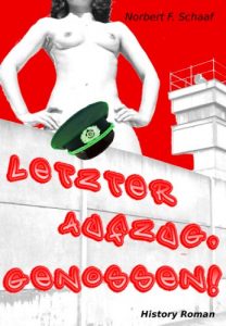 Baixar Letzter Aufzug, Genossen! (German Edition) pdf, epub, eBook
