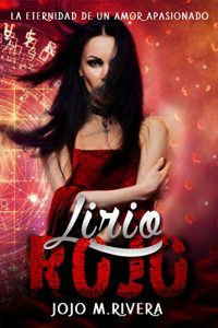 Baixar Lirio Rojo (Spanish Edition) pdf, epub, eBook