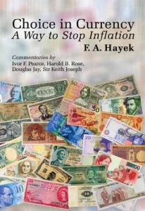 Baixar Choice in Currency: A Way to Stop Inflation (LvMI) (English Edition) pdf, epub, eBook
