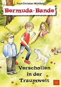 Baixar Bermuda-Bande: Verschollen in der Traumwelt (German Edition) pdf, epub, eBook