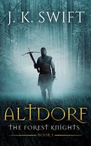 Baixar ALTDORF: The Forest Knights: Book 1 (English Edition) pdf, epub, eBook
