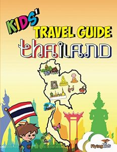 Baixar Kids’ Travel Guide – Thailand: The fun way to discover Thailand – especially for kids (Kids’ Travel Guide Series Book 30) (English Edition) pdf, epub, eBook