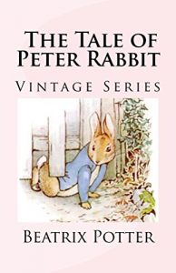 Baixar The Tale of Peter Rabbit: Vintage Series (English Edition) pdf, epub, eBook