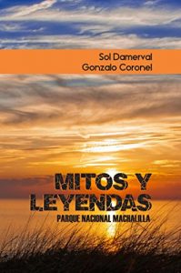 Baixar MITOS Y LEYENDAS PARQUE NACIONAL MACHALILLA (Spanish Edition) pdf, epub, eBook