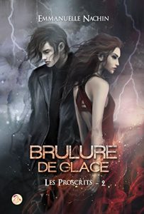 Baixar Brulure de Glace – Tome 2 : les Proscrits (French Edition) pdf, epub, eBook