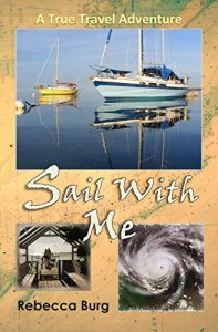 Baixar Sail With Me: Two People, Two Boats, One Adventure (English Edition) pdf, epub, eBook