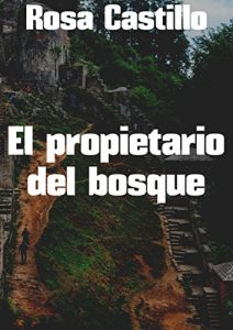 Baixar El propietario del bosque (Spanish Edition) pdf, epub, eBook