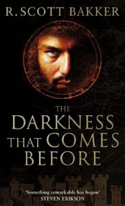 Baixar The Darkness That Comes Before: Book 1 of the Prince of Nothing pdf, epub, eBook