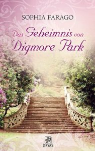 Baixar Das Geheimnis von Digmore Park: Liebesroman aus dem England der Regency Zeit (German Edition) pdf, epub, eBook