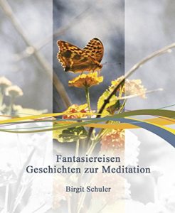Baixar Fantasiereisen: Geschichten zur Meditation (German Edition) pdf, epub, eBook