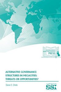 Baixar Alternative Governance Structures in Megacities: Threats or Opportunities? (English Edition) pdf, epub, eBook