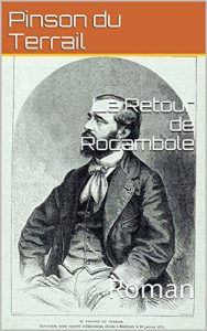 Baixar Le Retour de Rocambole: Roman (French Edition) pdf, epub, eBook