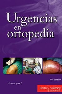 Baixar URGENCIAS EN ORTOPEDIA (Spanish Edition) pdf, epub, eBook