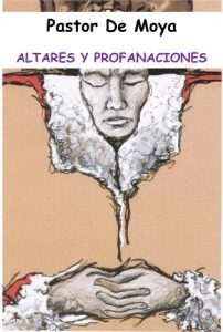 Baixar Altares y profanaciones (Spanish Edition) pdf, epub, eBook