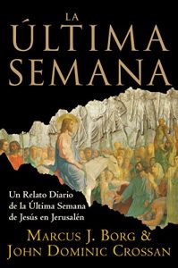 Baixar La Ultima Semana: Un Relato Diario de la Ultima Semana de Jesus en Jerusalen (Cronicas de Narnia) pdf, epub, eBook