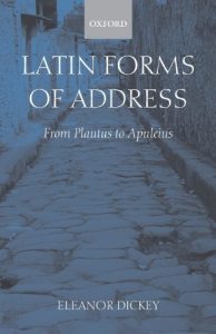 Baixar Latin Forms of Address: From Plautus to Apuleius pdf, epub, eBook